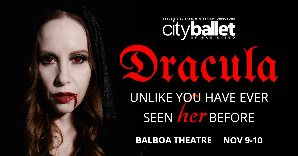 City Ballet of San Diego Presents: Dracula