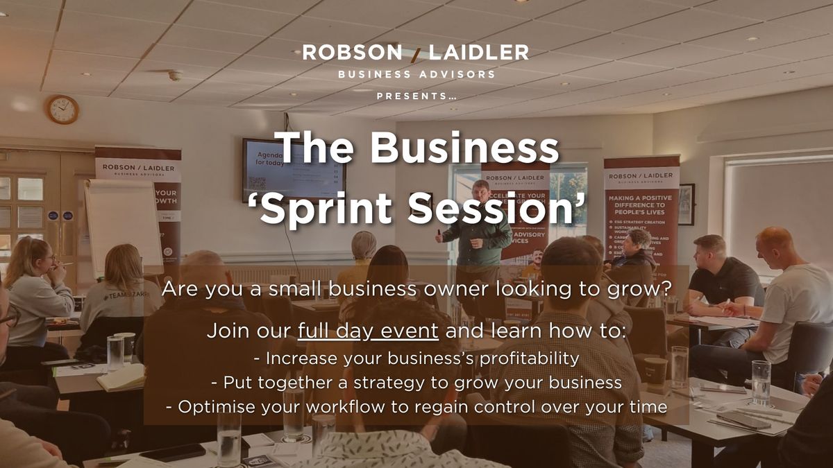 Business 'Sprint Session' - 21st October 2024