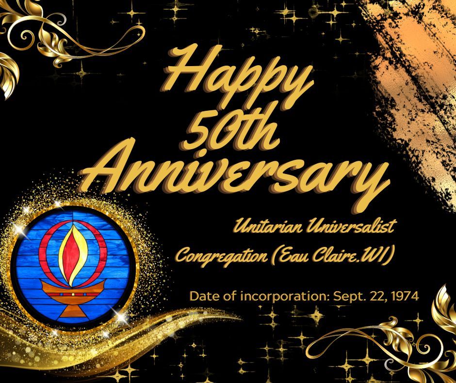 50th Anniversary of UUC!