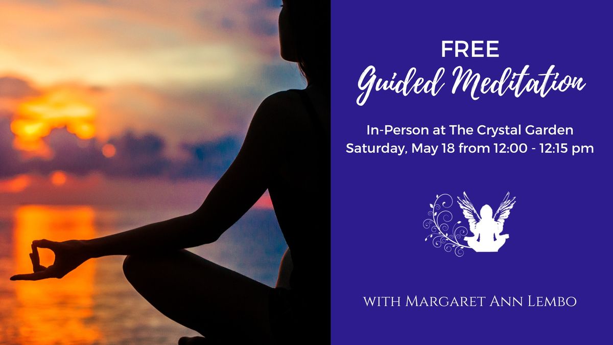 FREE Guided Meditation with Margaret Ann Lembo