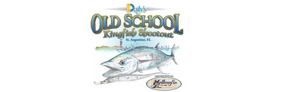 2024 Dailys Old School Kingfish Shootout - Present by Yellowfin, Vilano ...