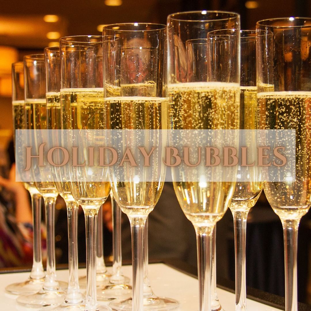 Holiday Bubbles Tasting (Free)