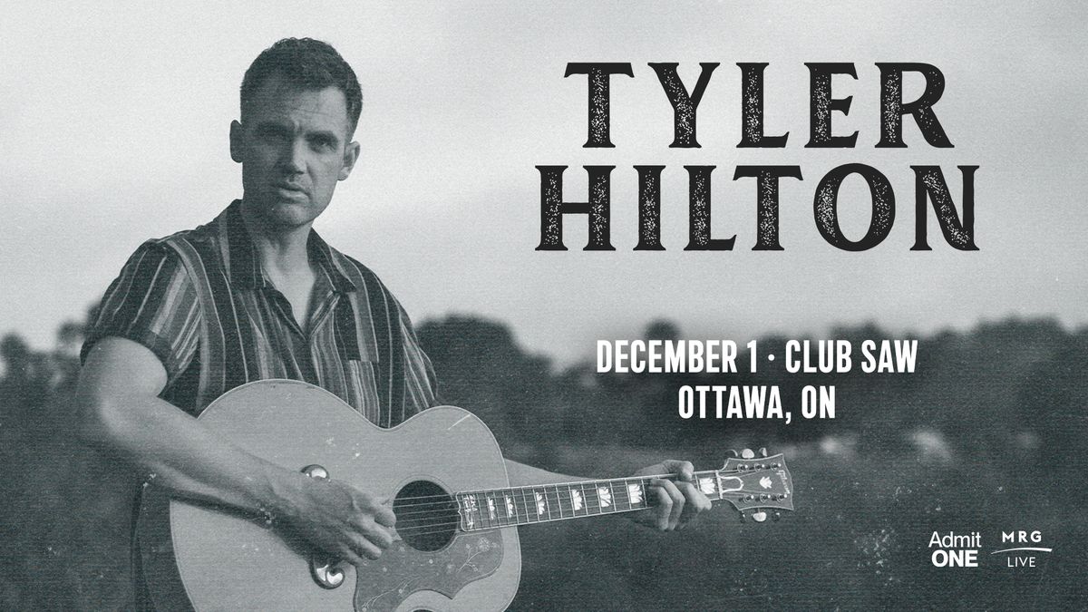 Tyler Hilton - Ottawa