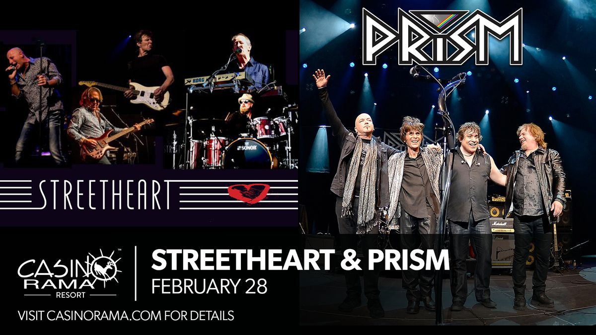 Streetheart & Prism