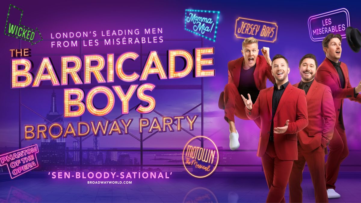 Barricade Boys Broadway Party