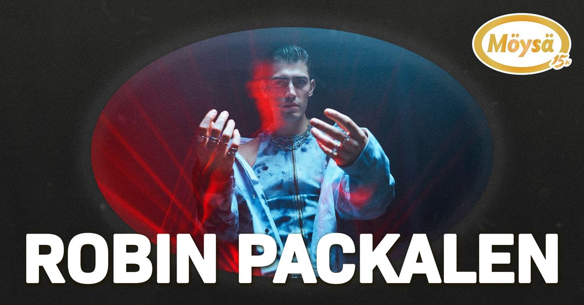 Robin Packalen \/ M\u00f6ys\u00e4n Musaklubi