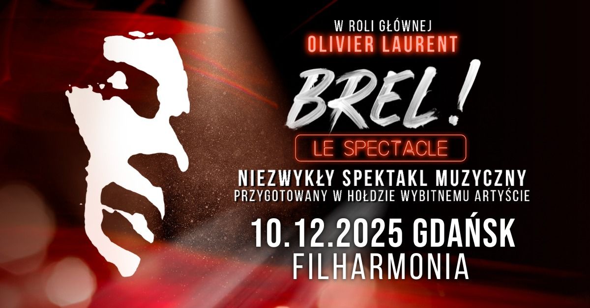 10.12.2025 Brel! Le spectacle\u23aaGda\u0144sk, Filharmonia