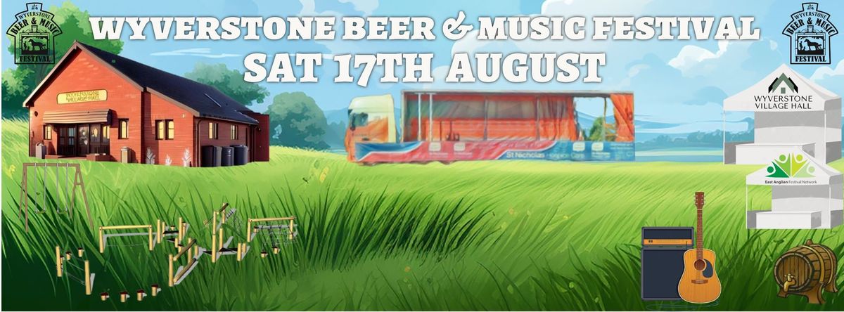 Wyverstone Beer & Music Festival 2024