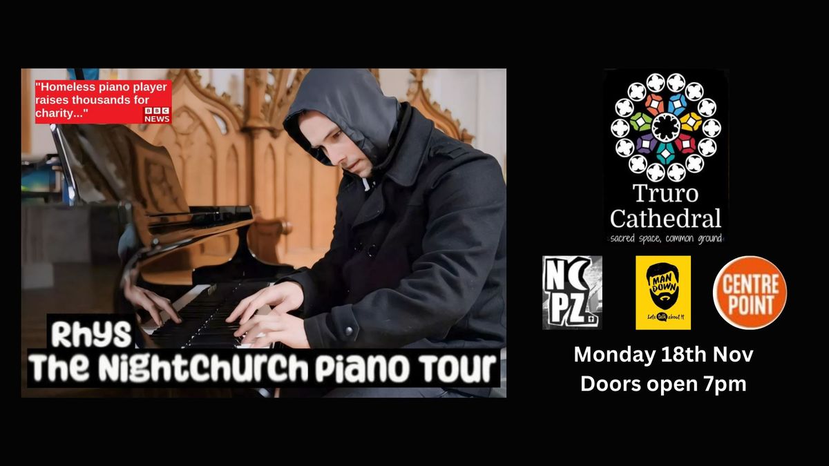 The Nightchurch Piano Tour - Truro Cathedral