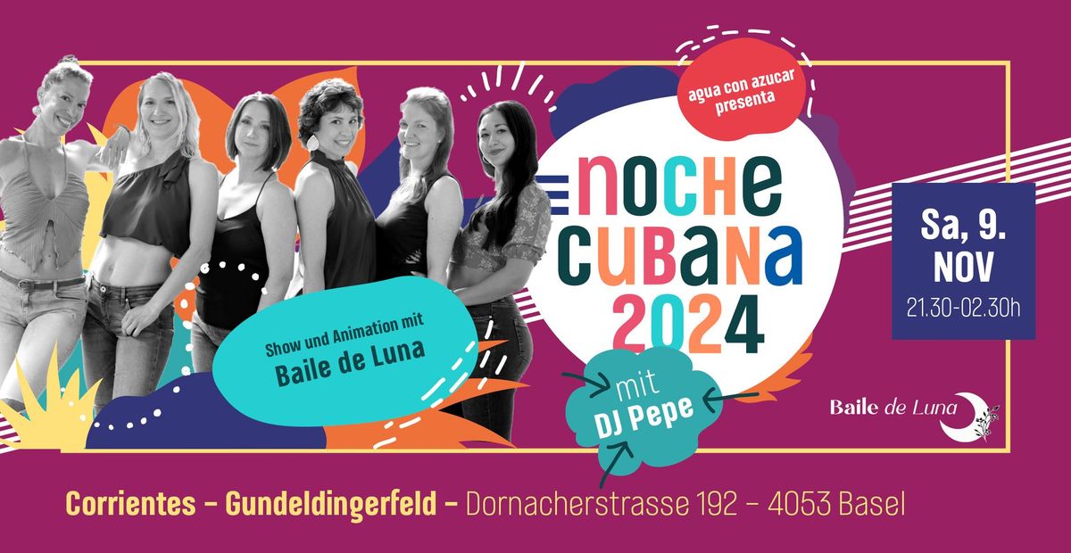 Noche Cubana mit Show und Animation von Baile de Luna