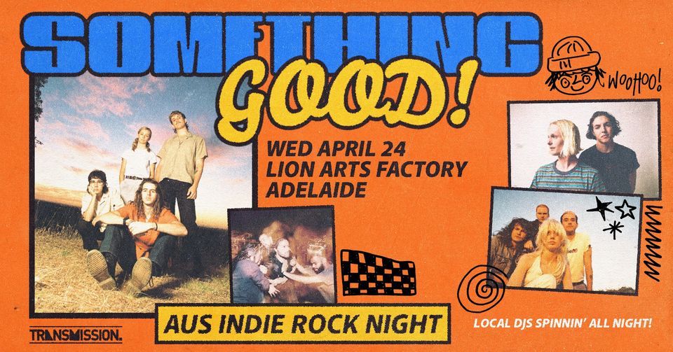 Something Good: Aus Indie Rock Night - Adelaide