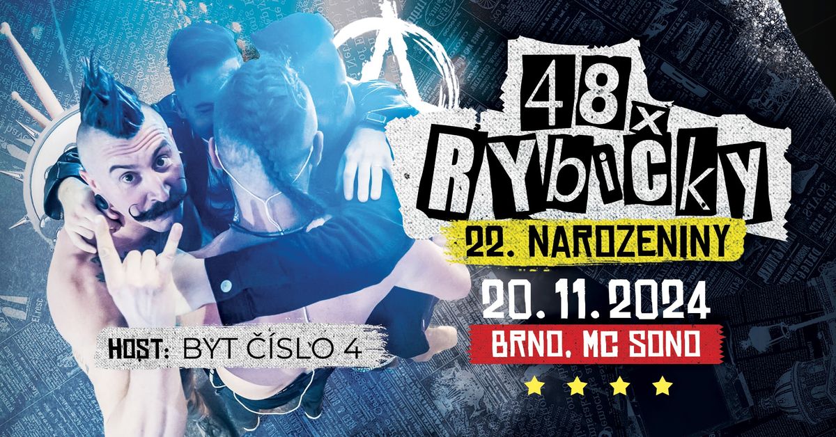 RYBI\u010cKY 48 - 22. NAROZENINY - VELK\u00dd MORAVSK\u00dd V\u00ddRO\u010cN\u00cd KONCERT