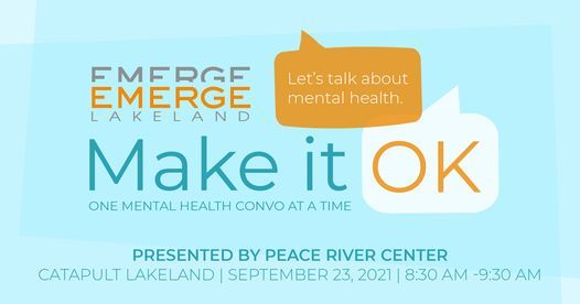 MAKE IT OK: ONE MENTAL HEALTH CONVO AT A TIME