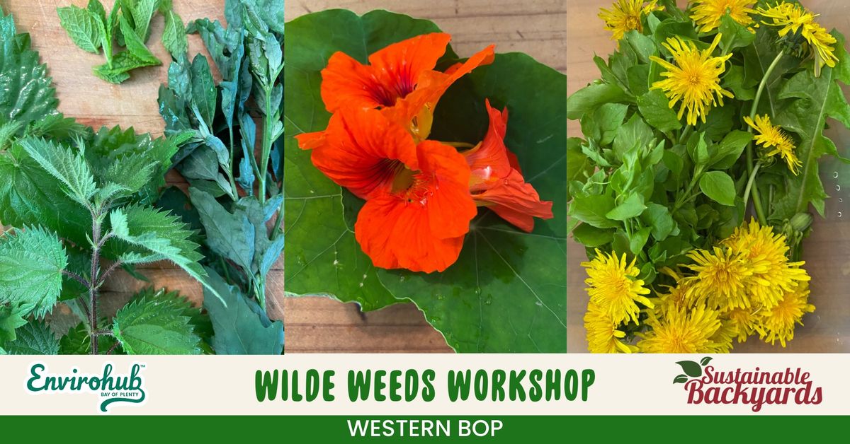 Wilde Weeds Workshop