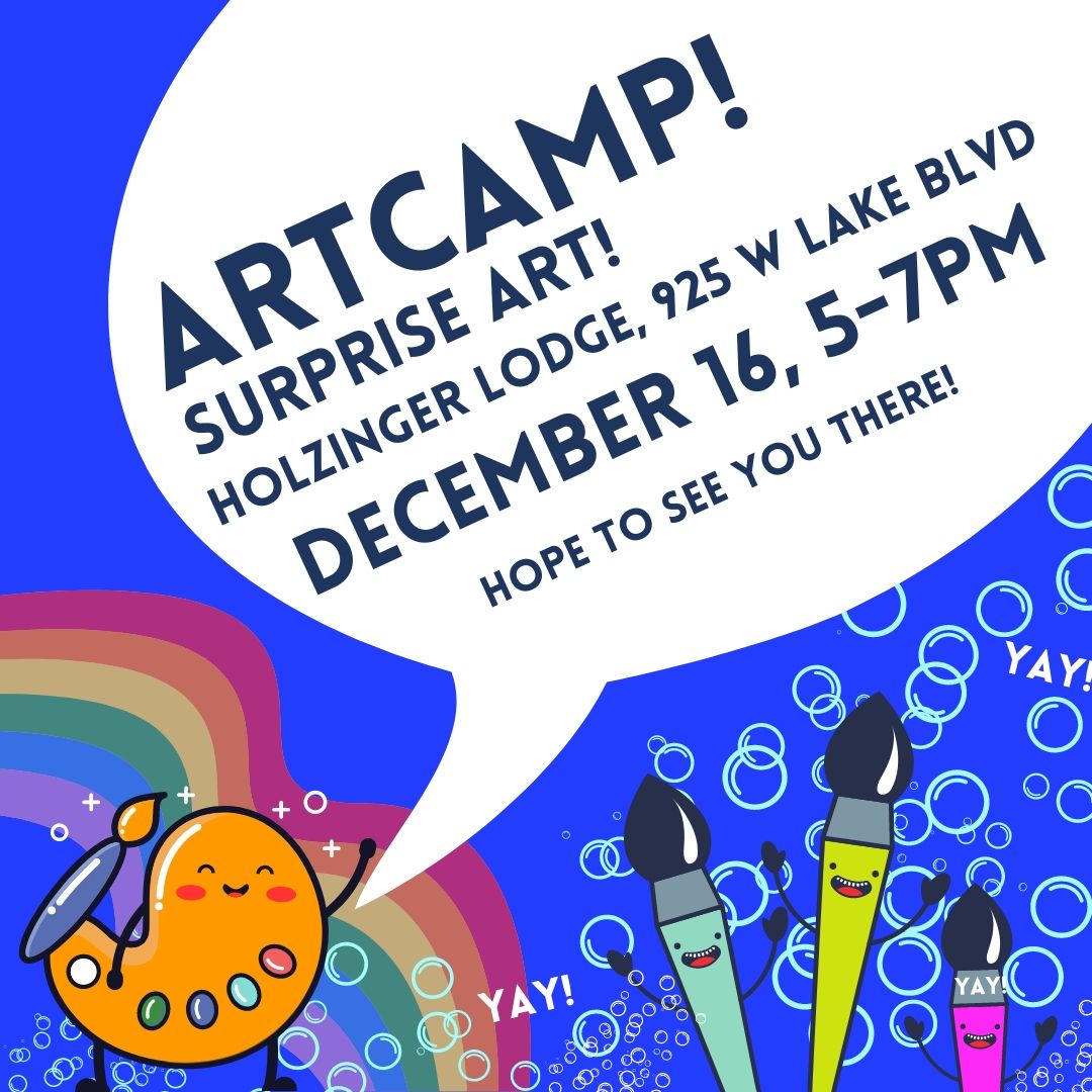 ARTCAMP! at Holzinger Lodge: Surprise Art!