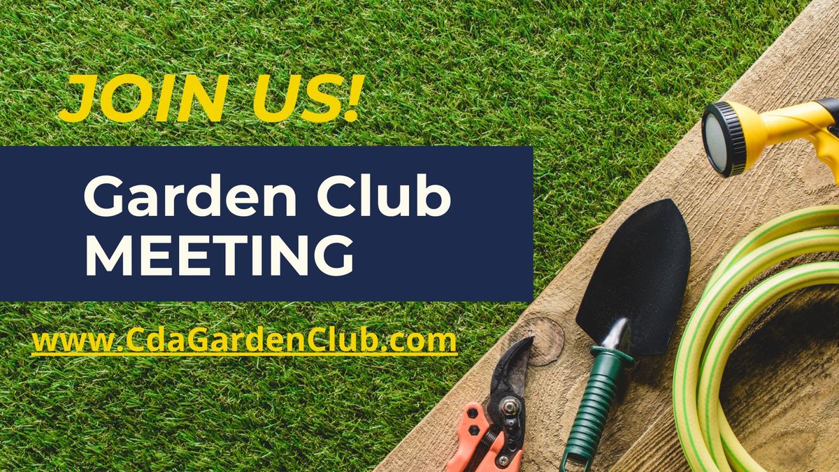 CDA Garden Club Meeting