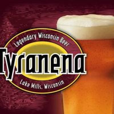 Tyranena Brewing Company: Legendary Wisconsin Beer