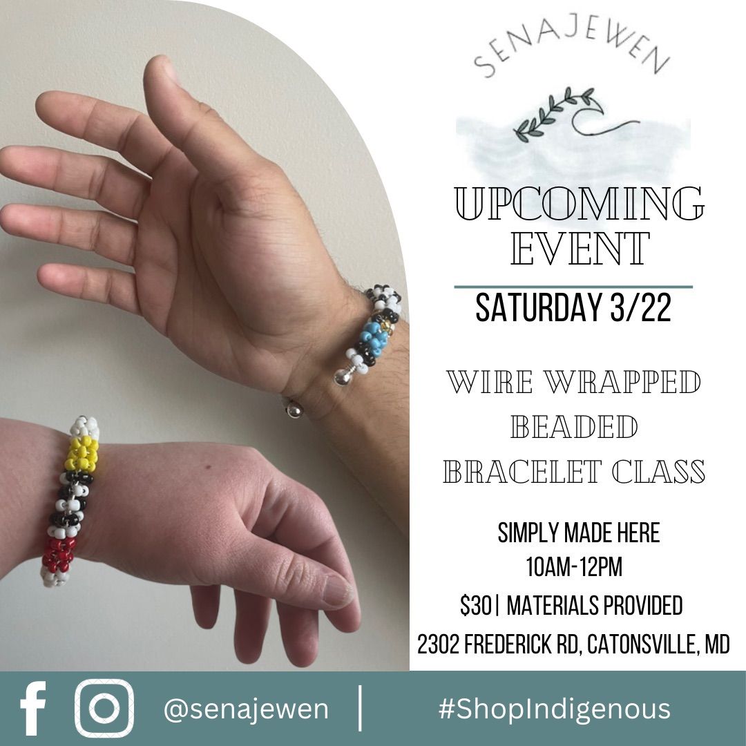 Wire Wrapped Beaded Bracelet Class