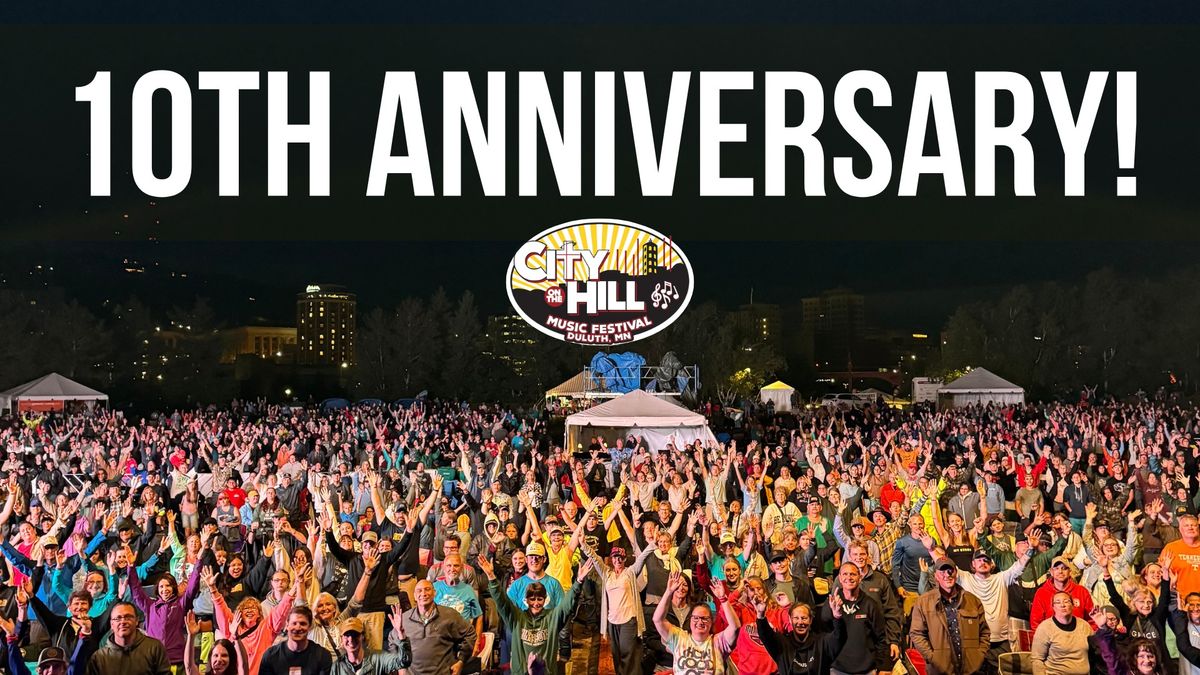 2025 City on the Hill Music Fest - 10th Anniversary!