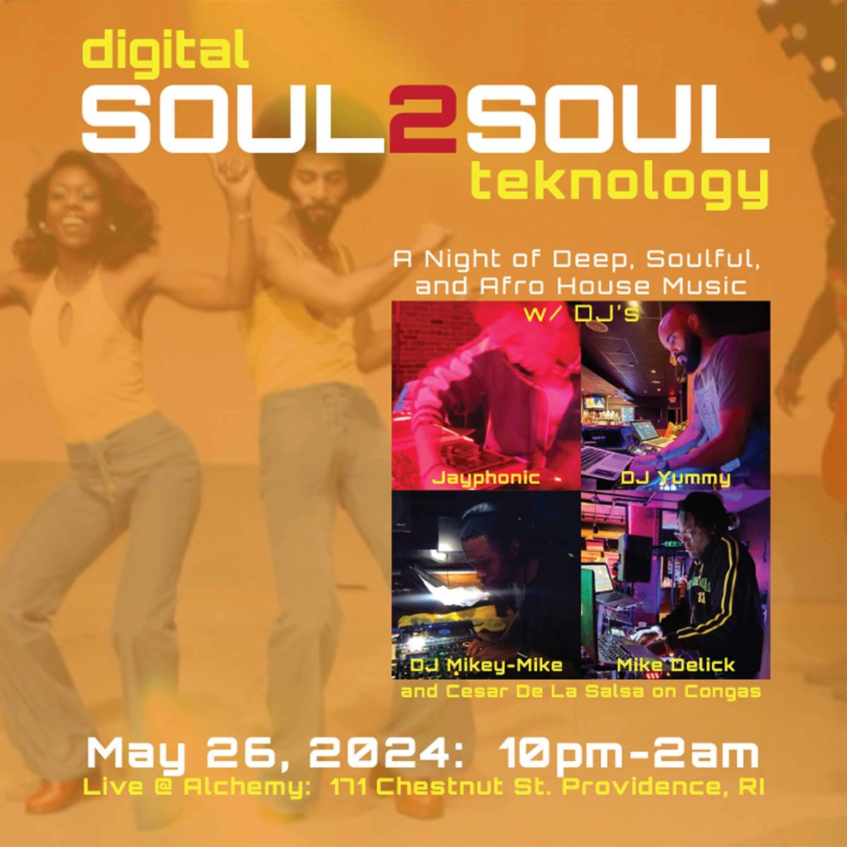 Soul 2 Soul - A deep House night of Dance & Musical expression! 