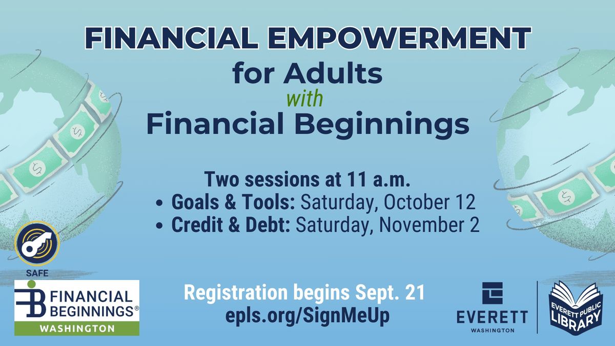 Financial Empowerment for Adults: Goals and Tools