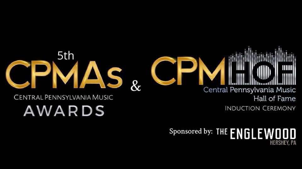 5th Annual CPMAs & HOF Induction Ceremony!