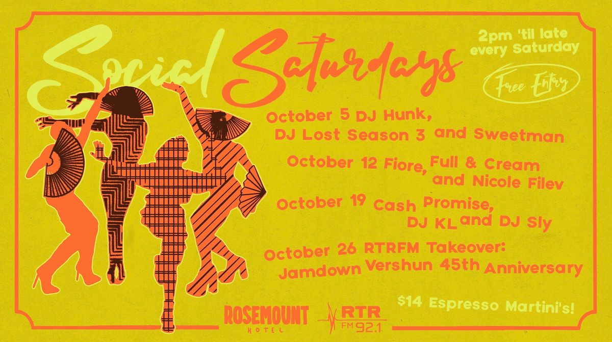 Rosemount Hotel X RTRFM Social Saturdays October