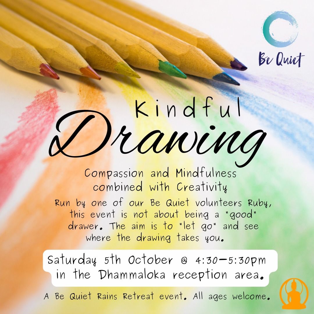 Be Quiet Presents: Kindful Drawing