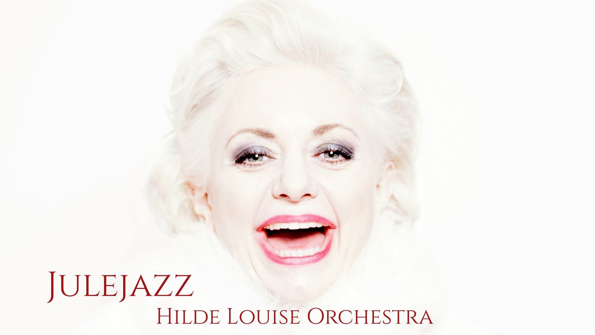 Kullebunden Jazz: Julejazzen med Hilde Louise Orchestra