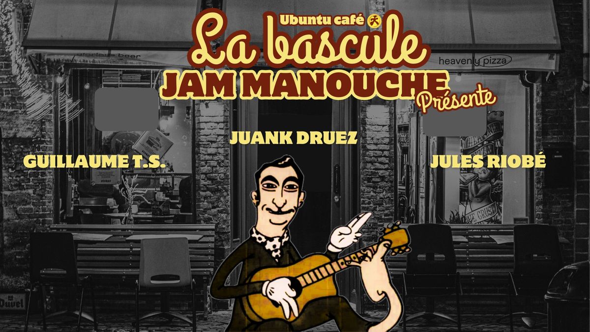 JAM MANOUCHE - LA BASCULE