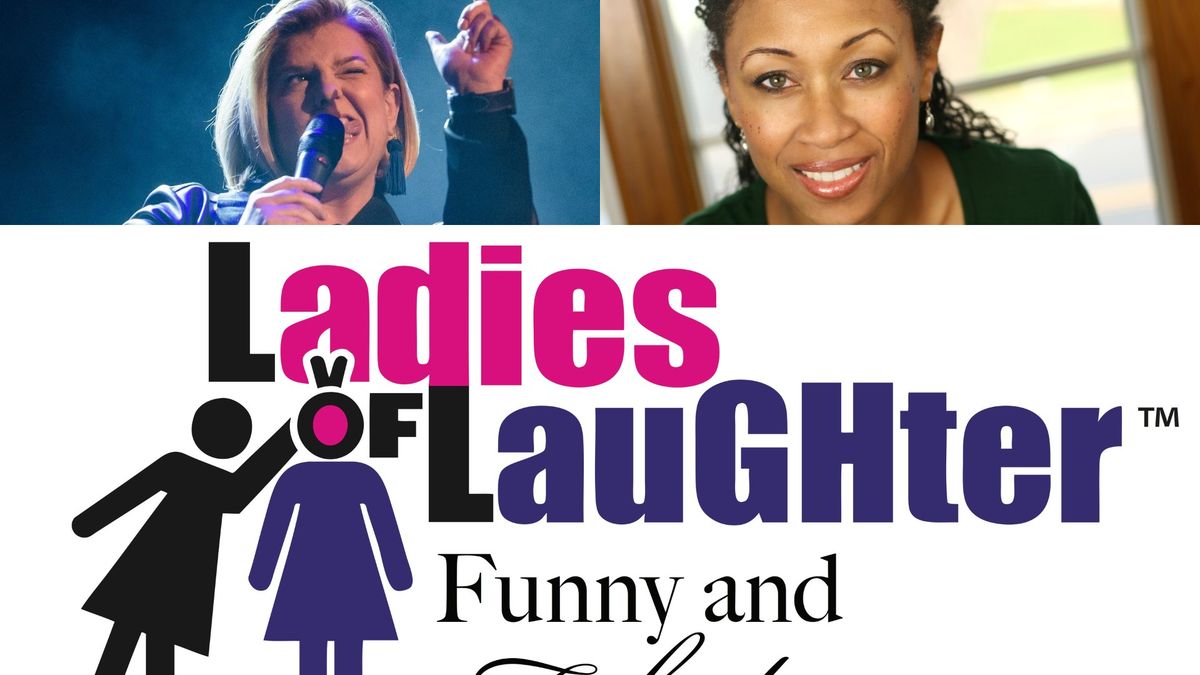 Ladies of Laughter: Funny & Fabulous Tour