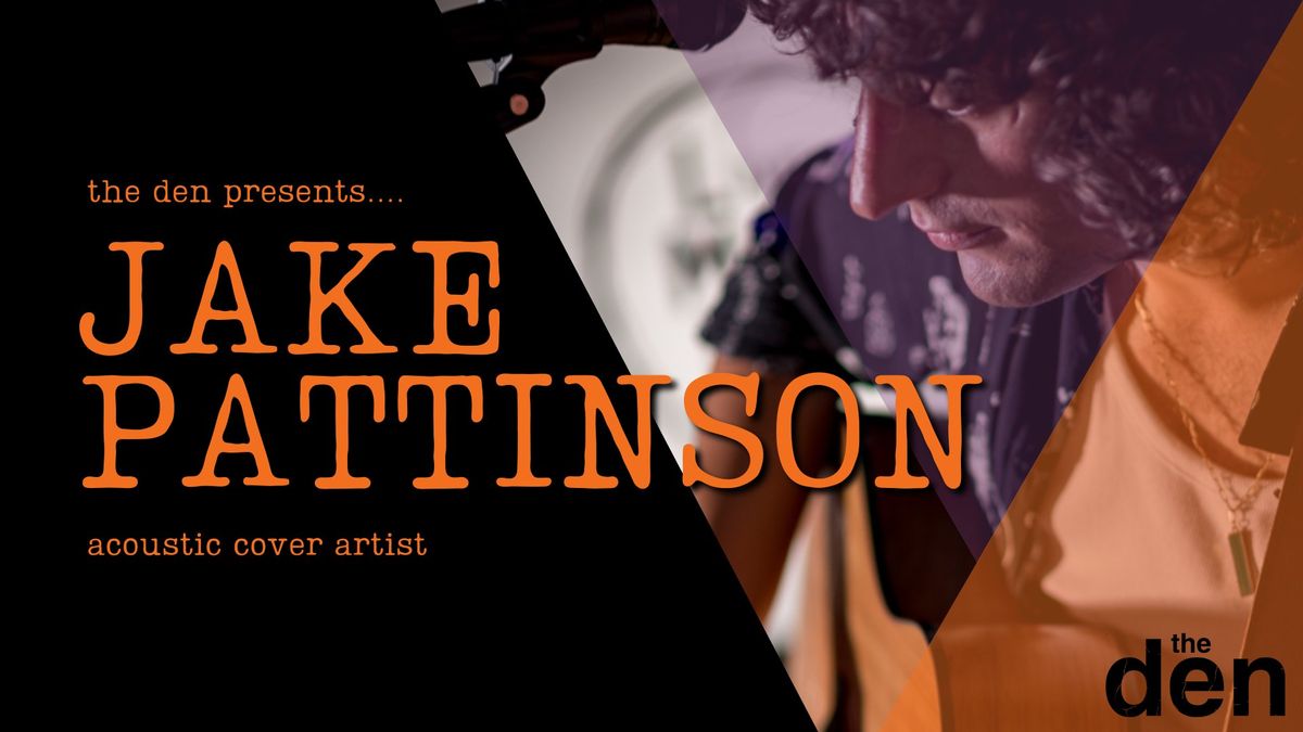 Jake Pattinson \/ Acoustic Covers