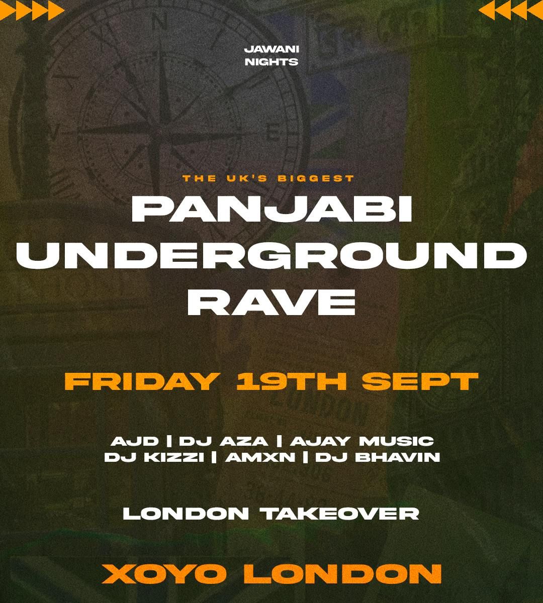 Jawani Nights London Takeover - Panjabi Rave [FINAL 250 TICKETS]
