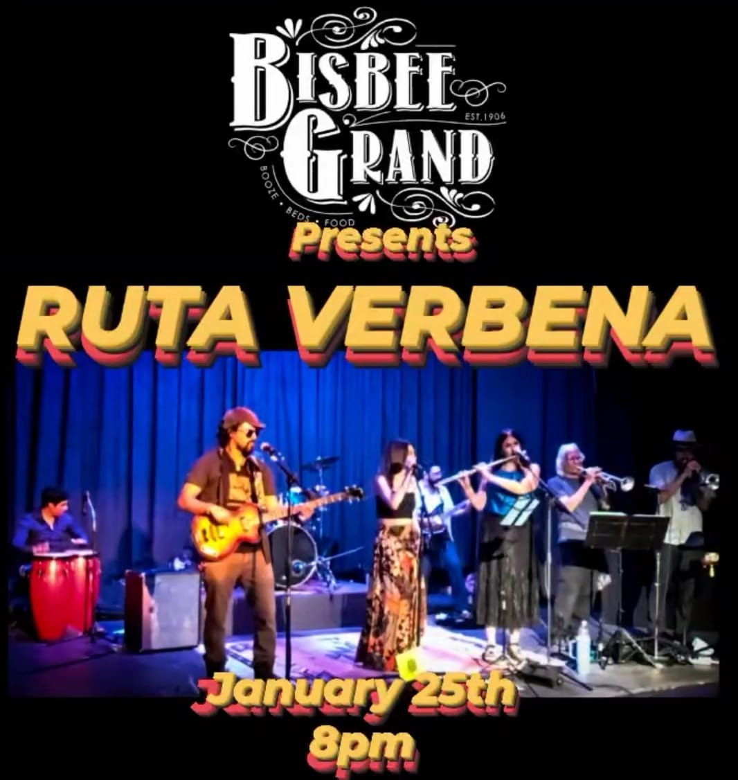 RUTA VERBENA LIVE AT THE BISBEE GRAND HOTEL 