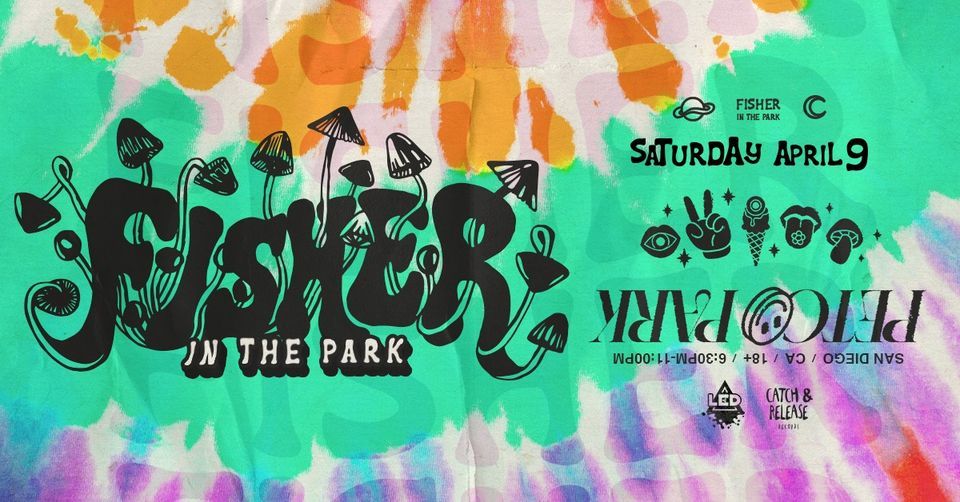 Fisher at The Park - Saturday April 9th: LED Presents