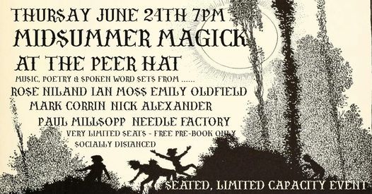 Midsummer Magick At The Peer Hat Thursday 24th June FREE (Pre-booking only) 7PM