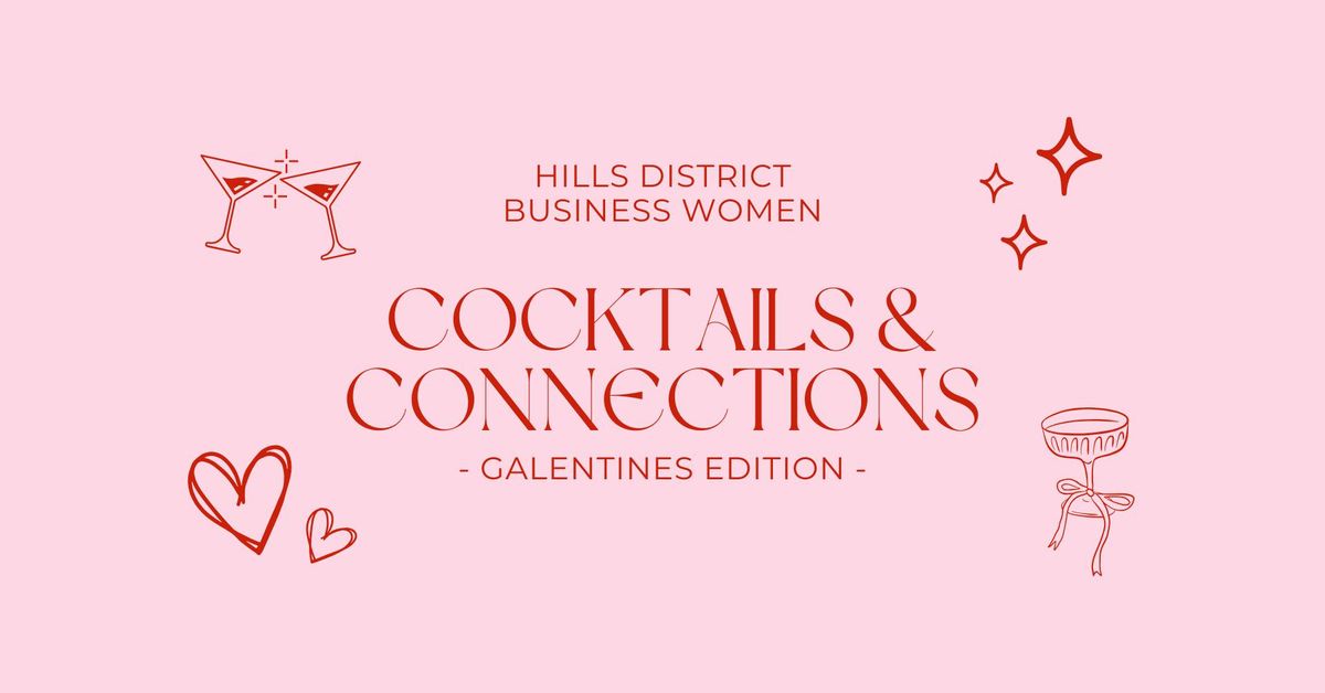 HDBW Cocktails & Connections [Galentines edition]