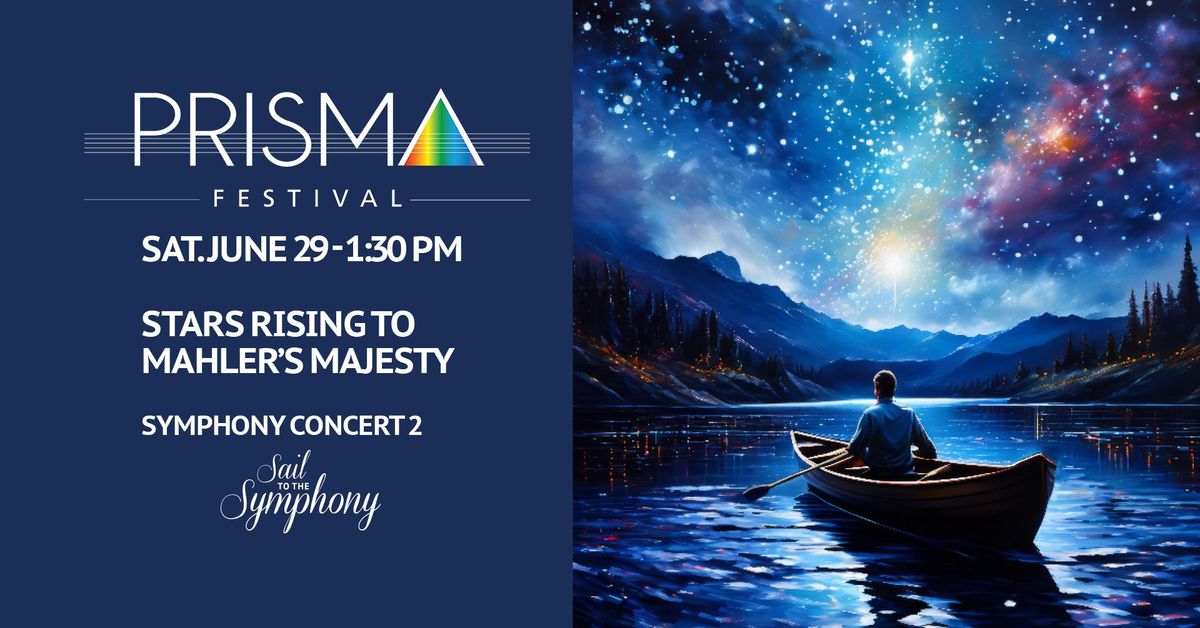 PRISMA Festival: Sail to the Symphony (Matin\u00e9e)
