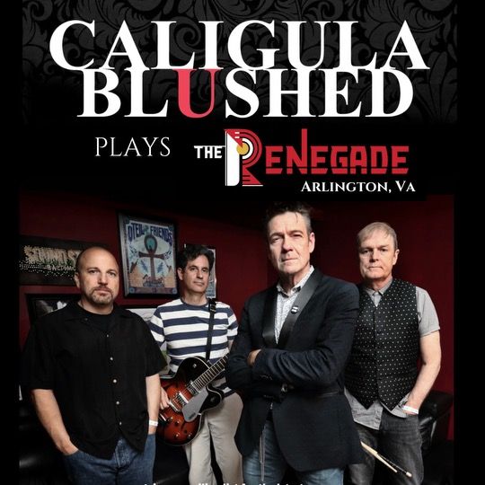 Caligula Blushed live at The Renegade!