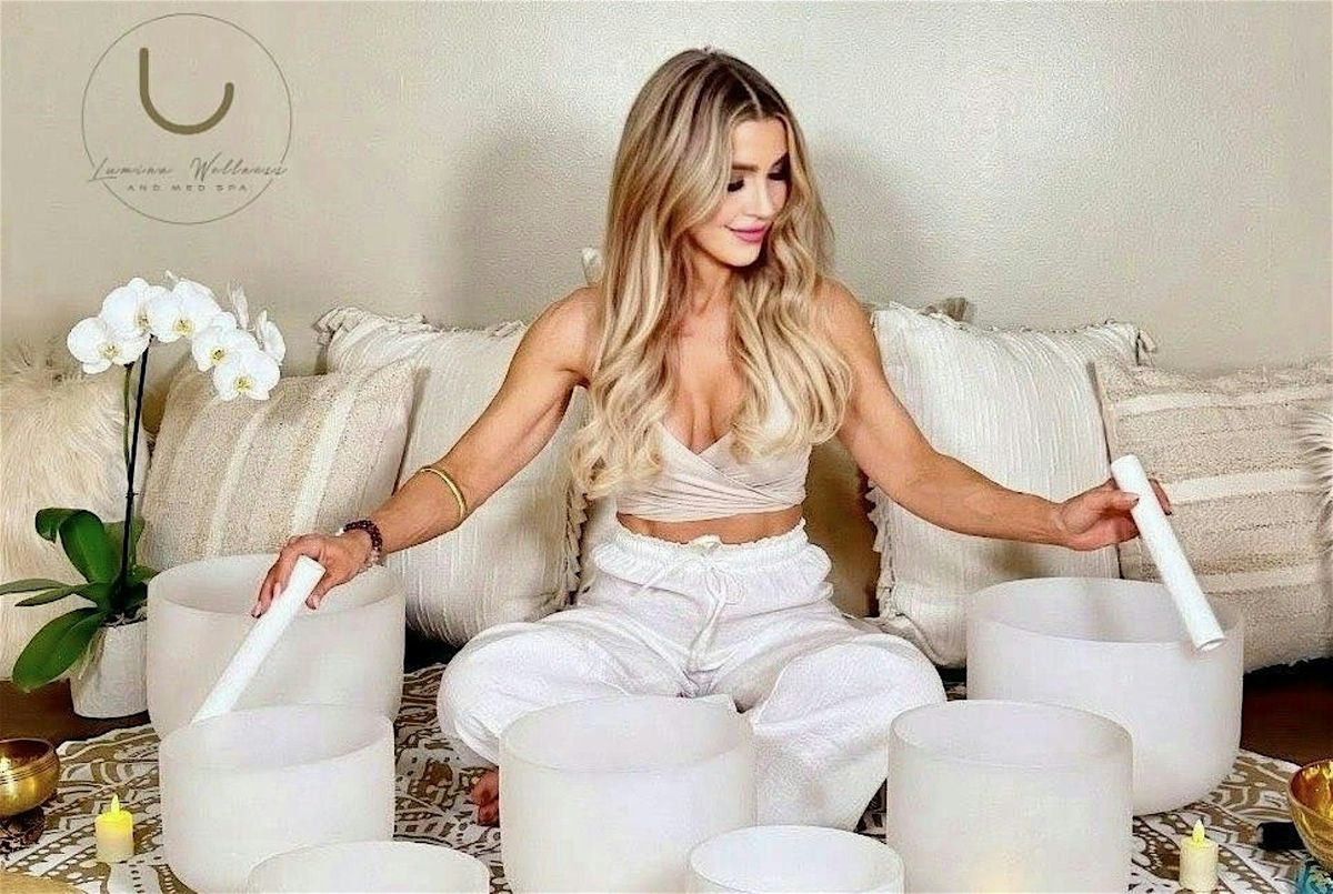 SOUND MEDITATION WITH SARAH AT LUMINA WELLNESS AND MED SPA , LLC