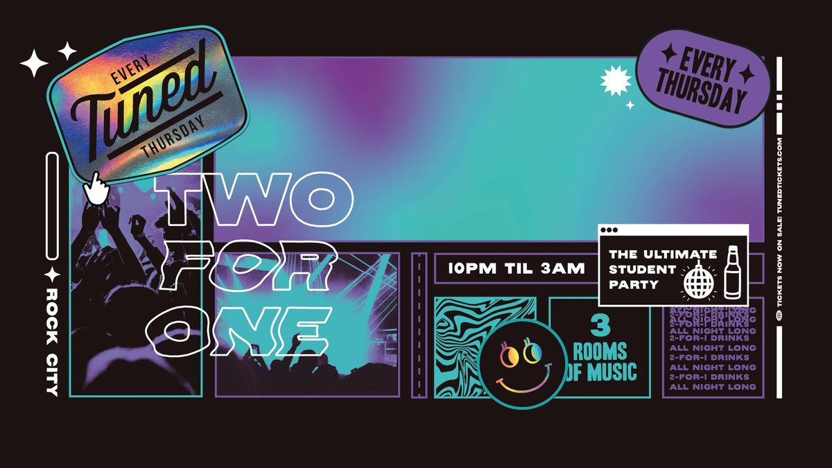 Tuned - GLITTER PARTY SPECIAL - Nottingham's Biggest Student Night - 2-4-1 Drinks All Night Long - (inc Silent Disco In Beta Room) 20\/11\/25 