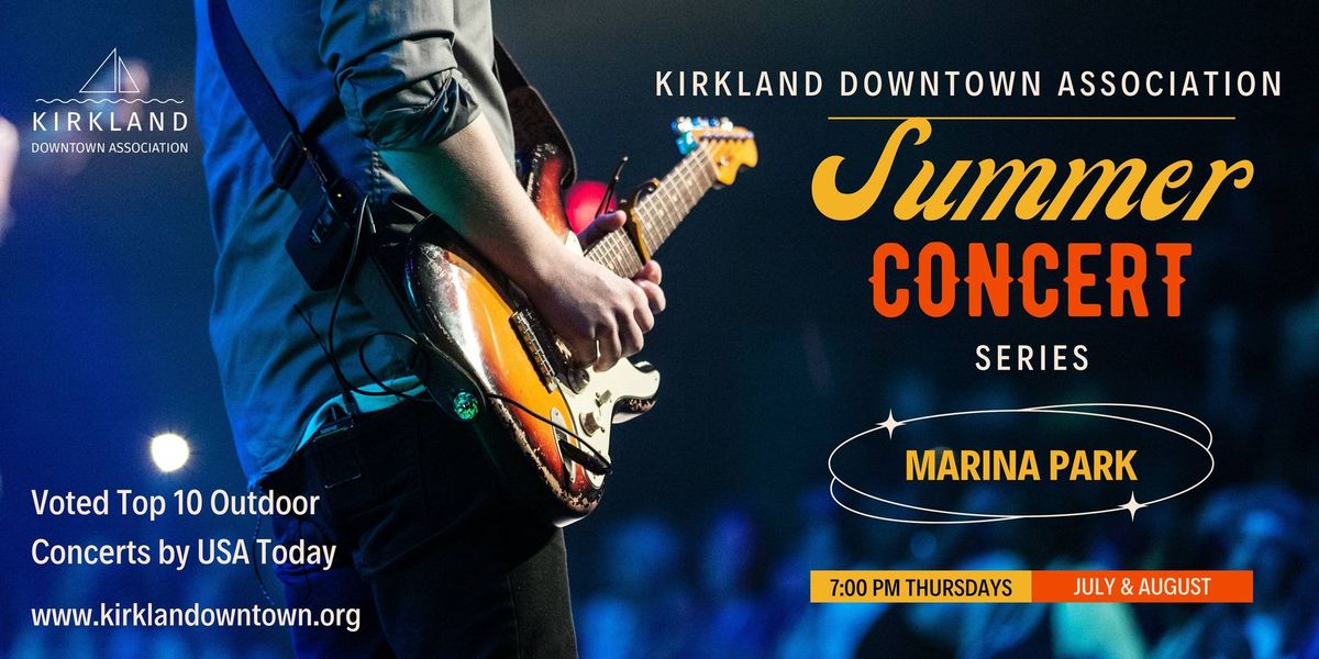 Free Summer Evening Concerts by the Kirkland Downtown Association 
