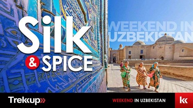 Silk & Spice | Weekend in Uzbekistan (NO VISA FOR UAE RESIDENTS)