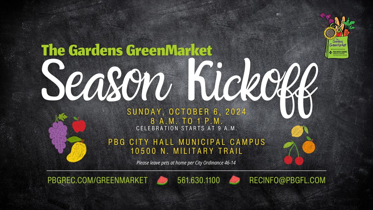 The Gardens GreenMarket's 23rd Season Kickoff