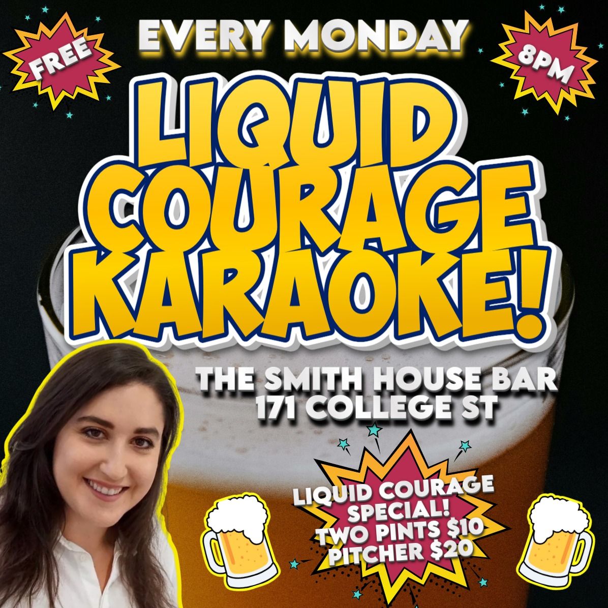 LIQUID COURAGE KARAOKE! (EVERY MONDAY)