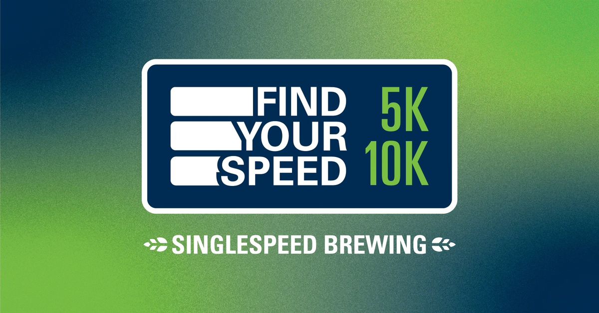 Find Your Speed 5K \/ 10K