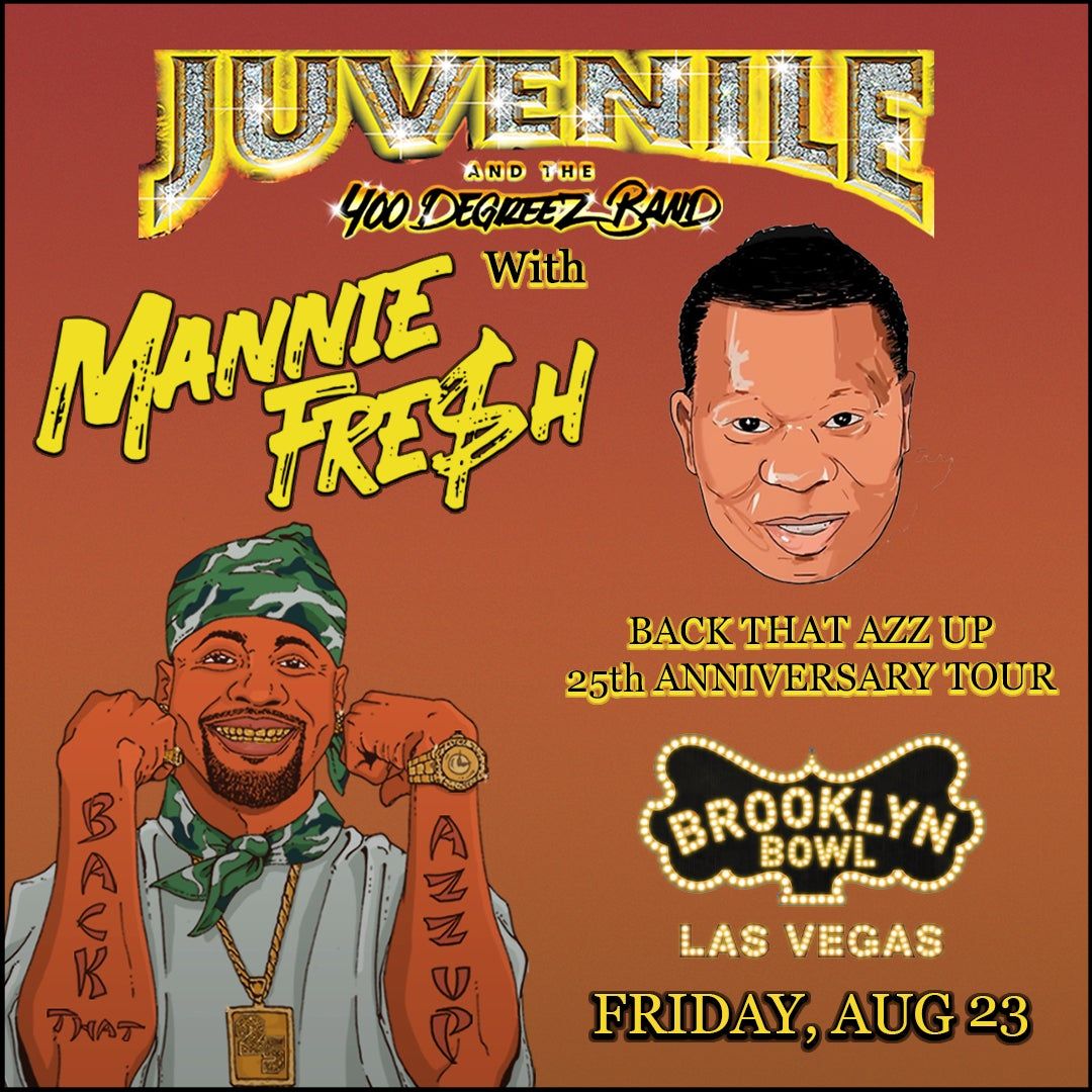 Juvenile with Mannie Fresh (18+)