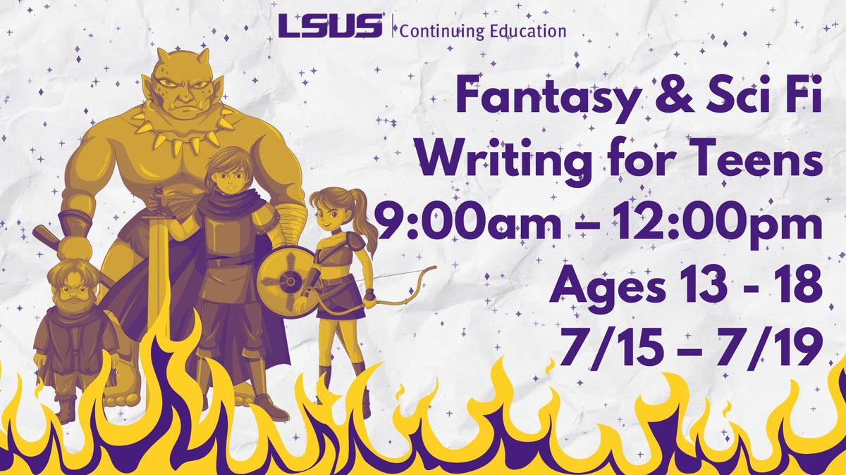 Fantasy & Sci Fi: Writing for Teens (Ages 13-18)