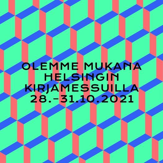 Suomen kääntäjien ja tulkkien liitto Helsingin kirjamessuilla, Helsingin  Kirjamessut, Sipoo, 28 October to 31 October