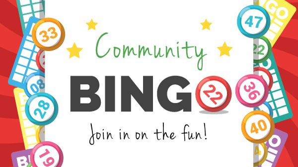 Wednesday Afternoon Community Bingo!